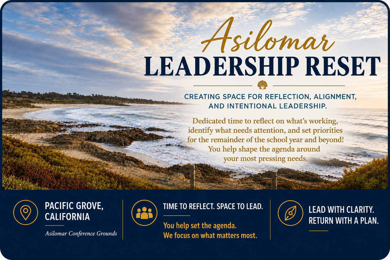 Asilomar Leadership Reset