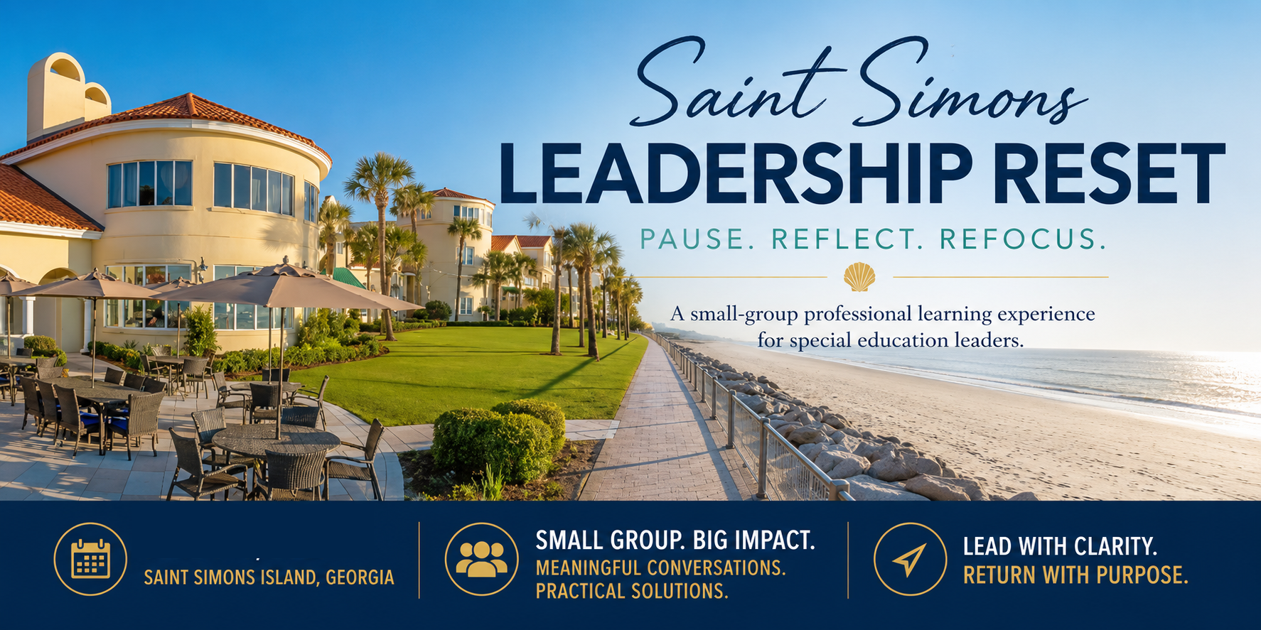 Saint Simons Island Leadership Reset